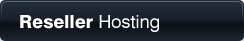 Reseller Hosting
