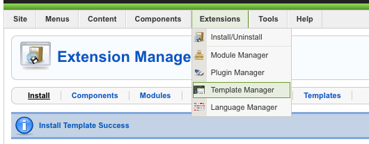 The template has been installed. Now we need to go to Extensions > Template Manager to enable the template.